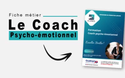 TOUT sur le métier de Coach Psycho-Émotionnel | B-Lenos.com