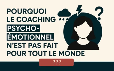 Pourquoi le coaching psycho-émotionnel n’est pas fait pour tout le monde ?