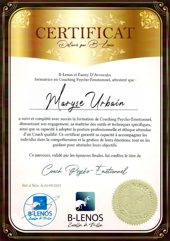 Maryse Urbain – Coach Psycho-émotionnel – Méthode B-Lenos – BL25-CPE-DU623D4X Maryse Urbain - Coach Psycho-émotionnel - Méthode B-Lenos - BL25-CPE-DU623D4X