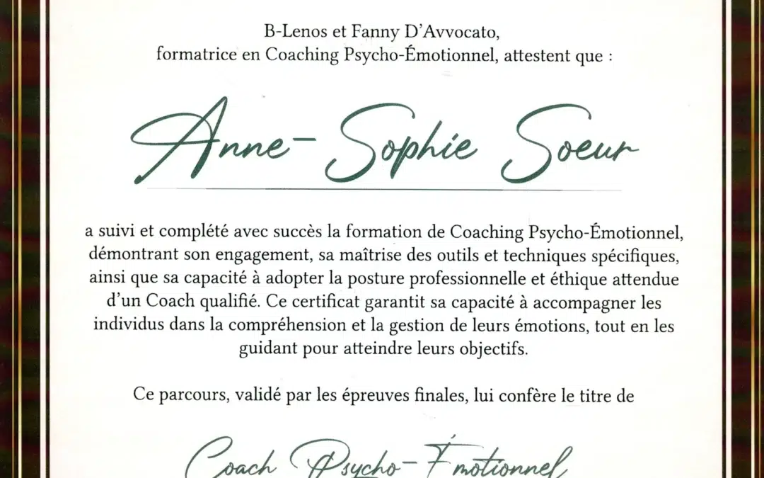 Anne-Sophie Soeur – Coach de Vie en Psycho-Émotionnel certifiée B-Lenos®